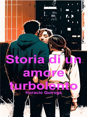 cover image of Storia di un amore turbolento (Italiano)